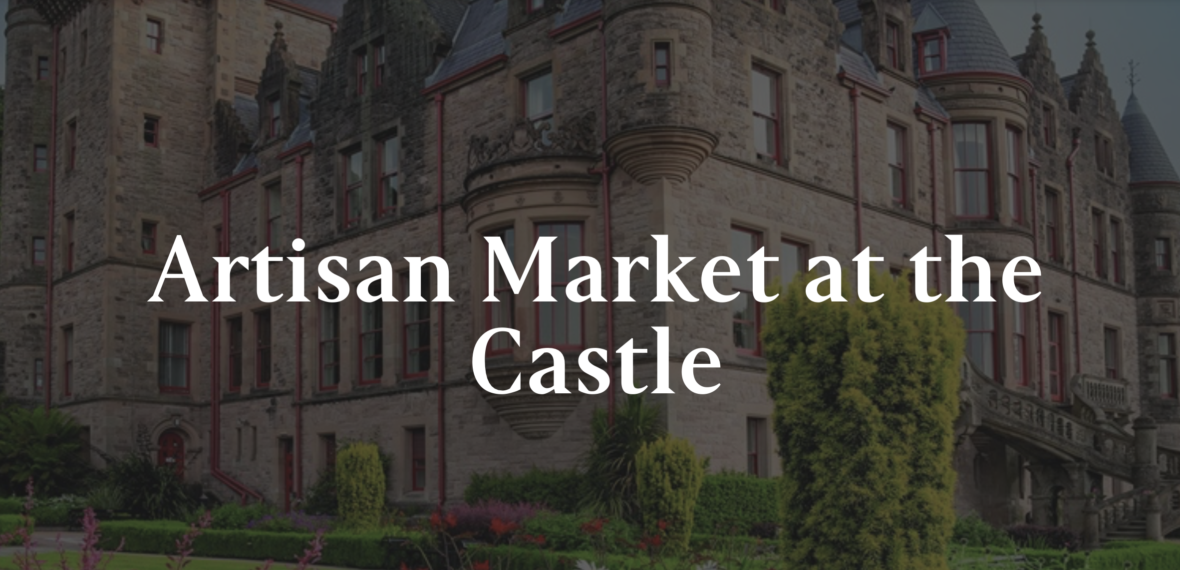 Artisan Market at the Castle